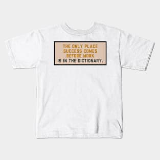 Work First Kids T-Shirt